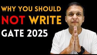 Why You Should not Write Gate 2025